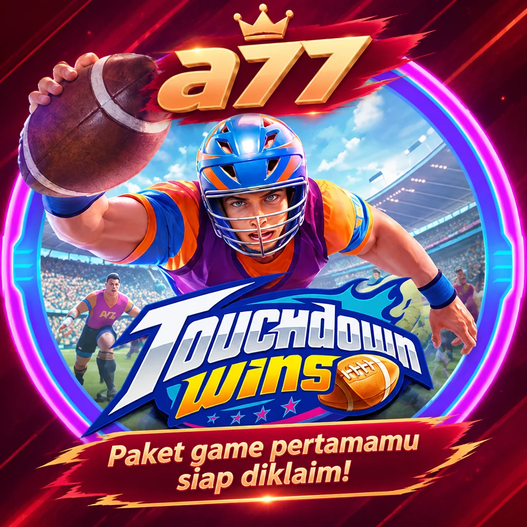 a77 · Touchdown Wins